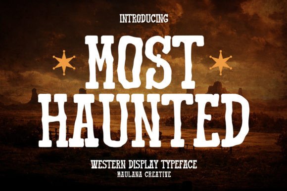 Download Most Haunted Western Display Typeface - Type Collection